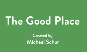 Sinopsis The Good Place series NBC